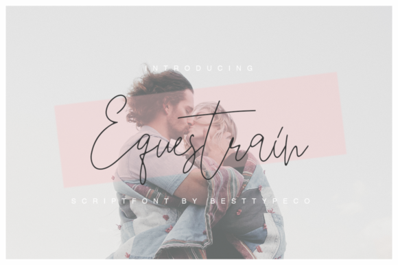 Equestrain: A Bold Script for Editorial Design