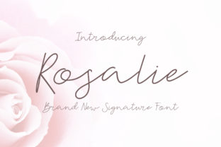 Rosalie: A Script Font for Digital Design